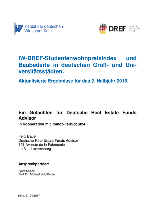 IW-DREF-Studentenwohnpreisindex und Baubedarfe in Groß- und Universitätsstädten