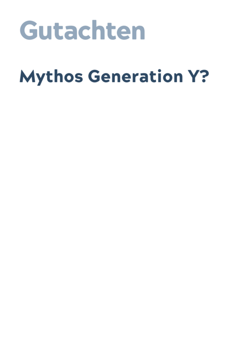 Mythos Generation Y?