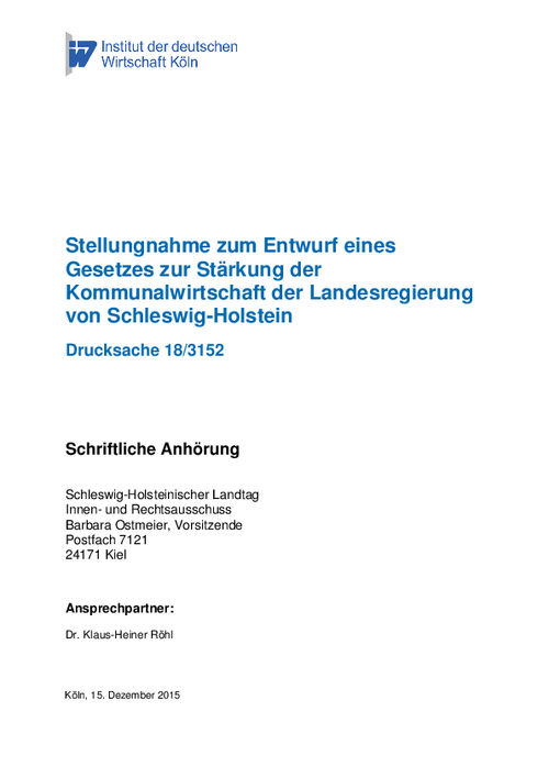 Stellungnahme zum Entwurf eines Gesetzes zur Stärkung der Kommunalwirtschaft der Landesregierung von Schleswig-Holstein