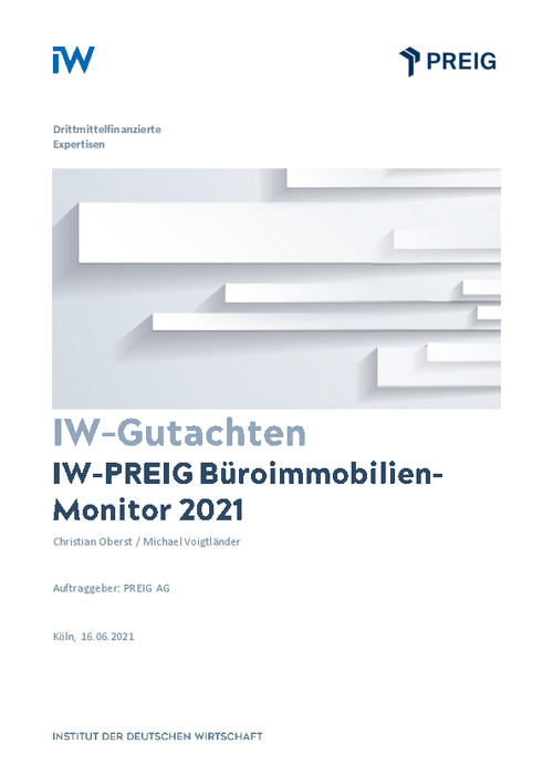 IW-PREIG Büroimmobilien-Monitor 2021