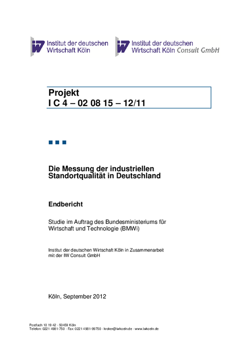 Die Messung der industriellen Standortqualität in Deutschland