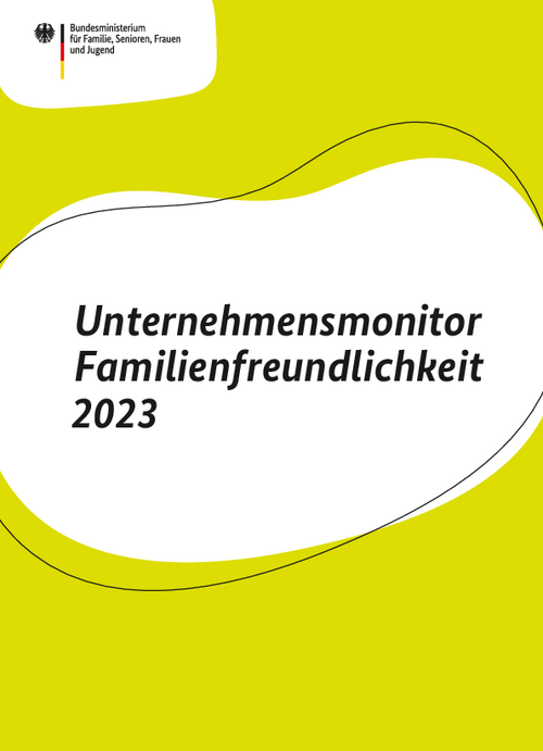 Unternehmensmonitor Familienfreundlichkeit 2023
